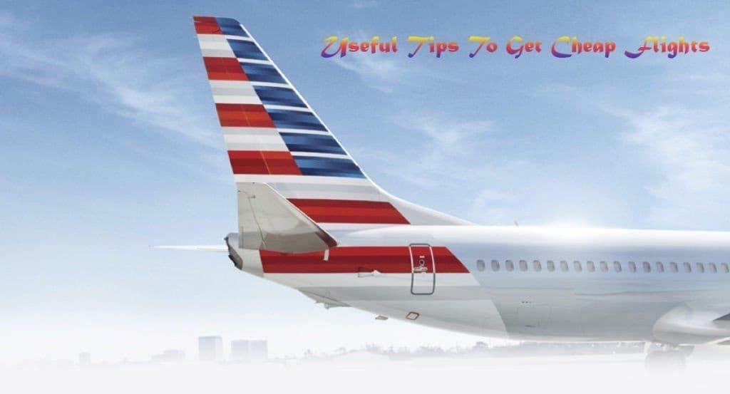 Cheap Flight Deals and Cheap Airline Tickets